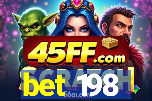 bet 198